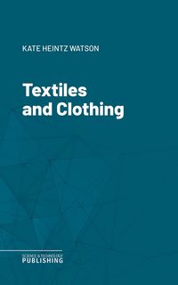 Produktbild: Textiles and Clothing