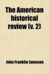 Produktbild: The American Historical Review (Volume 2)