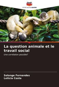 Produktbild: La question animale et le travail social
