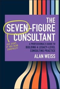 Produktbild: The Seven-Figure Consultant