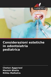 Produktbild: Considerazioni estetiche in odontoiatria pediatrica