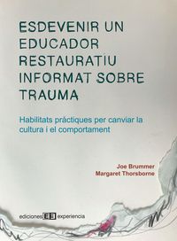 Produktbild: Esdevenir un educador restauratiu informat sobre trauma