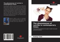 Produktbild: The phenomenon of suicide in contemporary times