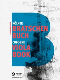 Produktbild: K&ouml;lner Bratschenbuch/ Cologne Viola Book