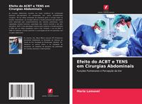Produktbild: Efeito do ACBT e TENS em Cirurgias Abdominais