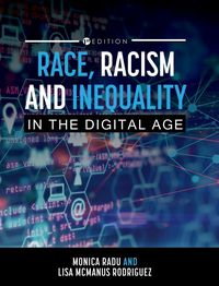 Produktbild: Race, Racism, and Inequality in the Digital Age