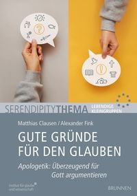 Produktbild: Gute Gr&uuml;nde f&uuml;r den Glauben