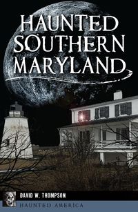 Produktbild: Haunted Southern Maryland