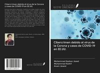 Produktbild: Cibercrimen debido al virus de la Corona y casos de COVID-19 en EE.UU.