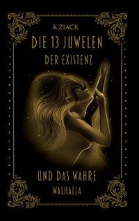 Produktbild: Die 13 Juwelen der Existenz