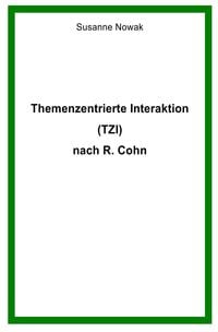 Produktbild: Themenzentrierte Interaktion (TZI) nach R. Cohn