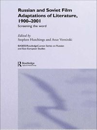 Produktbild: Russian and Soviet Film Adaptations of Literature, 1900-2001