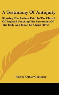 Produktbild: A Testimony Of Antiquity