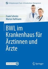 Produktbild: BWL im Krankenhaus f&uuml;r &Auml;rztinnen und &Auml;rzte