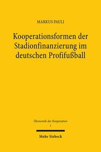Produktbild: Kooperationsformen der Stadionfinanzierung im deutschen Profifu&szlig;ball