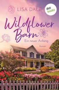 Produktbild: Wildflower Barn - Ein neuer Anfang
