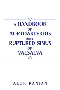 Produktbild: A handbook of Aortoarteritis And Ruptured sinus Of Valsalva