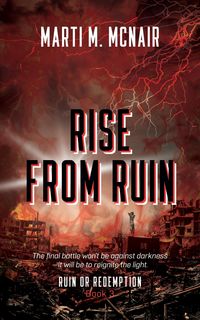 Produktbild: Rise From Ruin (Ruin or Redemption, #3)