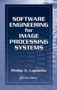 Produktbild: Software Engineering for Image Processing Systems