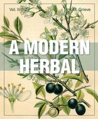 Produktbild: A Modern Herbal (Volume 2, I-Z and Indexes)