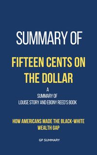 Produktbild: Summary of Fifteen Cents on the Dollar