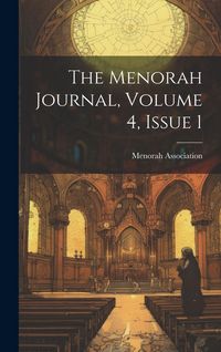 Produktbild: The Menorah Journal, Volume 4, Issue 1