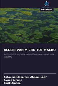 Produktbild: Algen: Van Micro Tot Macro
