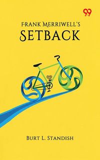 Produktbild: Frank Merriwell's Setback