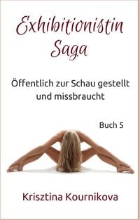 Produktbild: Exhibitionistin Saga Buch 5