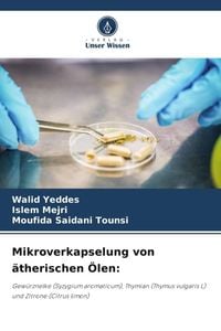 Produktbild: Mikroverkapselung von &auml;therischen &Ouml;len:
