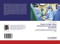 Produktbild: Pearls of High Tibial Osteotomy: Knee saving procedure