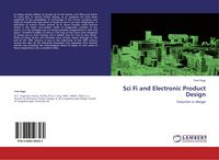 Produktbild: Sci Fi and Electronic Product Design