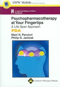 Produktbild: Psychopharmacotherapy at Your Finger Tips: A Life Span Approach: Powered by Skyscape, Inc.