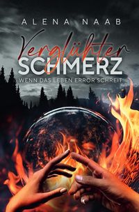 Produktbild: Vergl&uuml;hter Schmerz