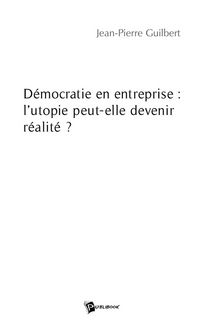 Produktbild: D&eacute;mocratie en entreprise