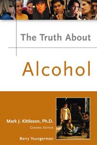Produktbild: The Truth about Alcohol