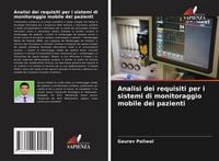 Produktbild: Analisi dei requisiti per i sistemi di monitoraggio mobile dei pazienti
