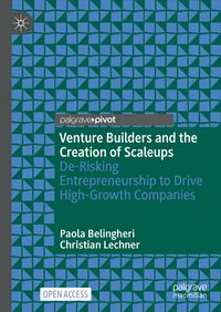 Produktbild: Venture Builders and the Creation of Scaleups