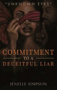 Produktbild: Commitment To A Deceitful Liar