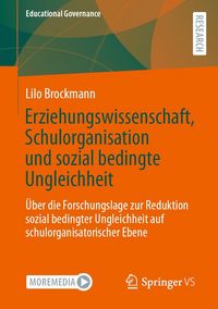 Produktbild: Erziehungswissenschaft, Schulorganisation und sozial bedingte Ungleichheit
