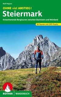 Produktbild: ROTHER Wanderbuch OHNE viel ABSTIEG! Steiermark