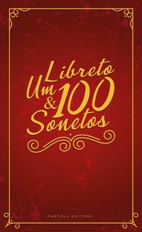 Produktbild: Um libreto e 100 sonetos