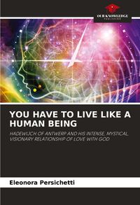 Produktbild: You Have To Live Like a Human Being