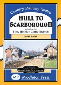 Produktbild: Smith, K: Hull To Scarborough.