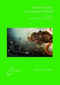 Produktbild: Arabic Literature in a Posthuman World
