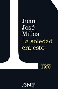 Produktbild: Millas, J: Soledad era esto