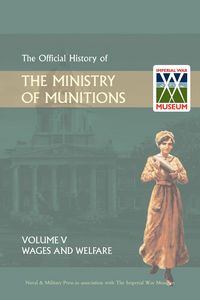 Produktbild: Official History of the Ministry of Munitions Volume V