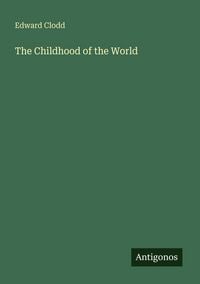 Produktbild: The Childhood of the World