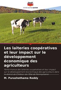 Produktbild: Les laiteries coop&eacute;ratives et leur impact sur le d&eacute;veloppement &eacute;conomique des agriculteurs