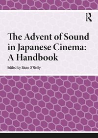 Produktbild: The Advent of Sound in Japanese Cinema